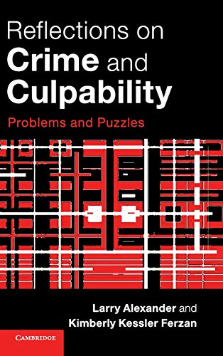 Reflections on Crime and Culpability
