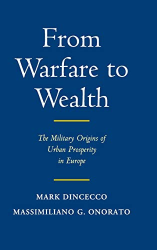 From Warfare to Wealth