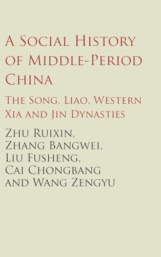 A Social History of Middle-Period China