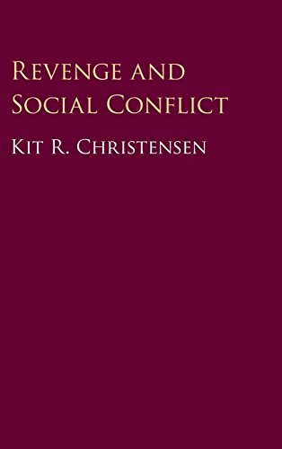 Revenge and Social Conflict