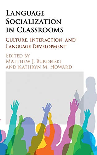 Language Socialization in Classrooms