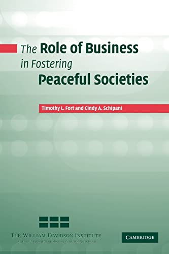 The Role of Business in Fostering Peaceful Societies