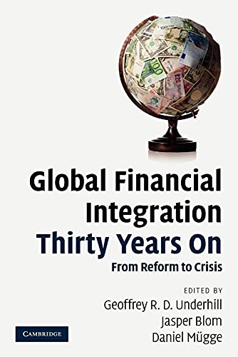 Global Financial Integration Thirty Years on