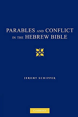 Parables and Conflict in the Hebrew Bible