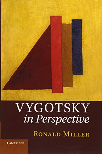 Vygotsky in Perspective. Ronald Miller
