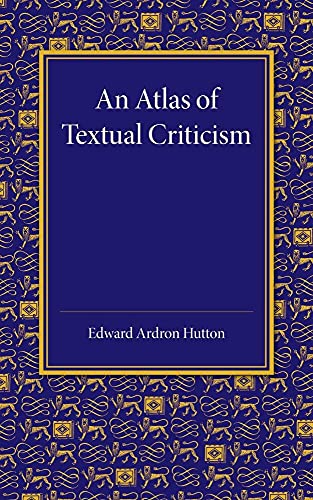 An  Atlas of Textual Criticism