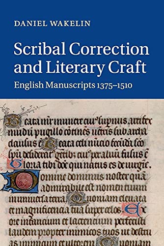 Scribal Correction and Literary Craft
