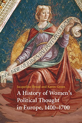 A History of Women's Political Thought in Europe,             1400-1700