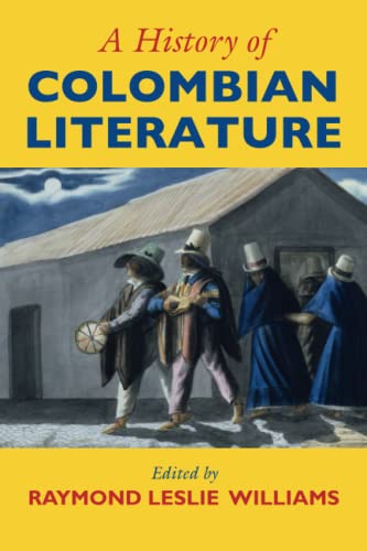 A History of Colombian Literature
