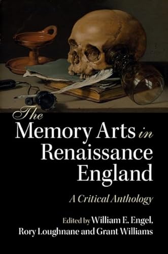 The Memory Arts in Renaissance England