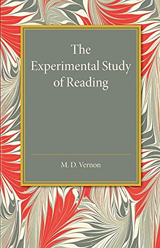 The Experimental Study of Reading