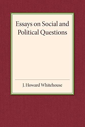 Essays on Social and Political Questions