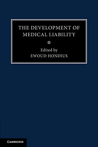 The Development of Medical Liability