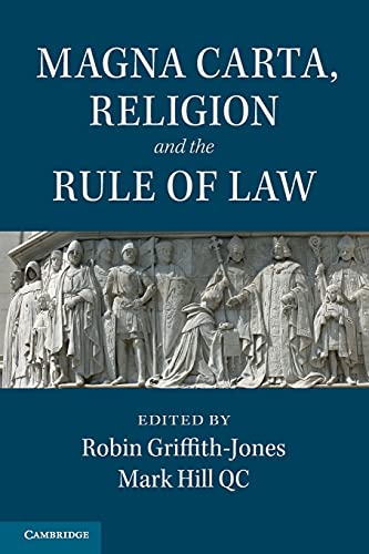 Magna Carta, Religion and the Rule of Law