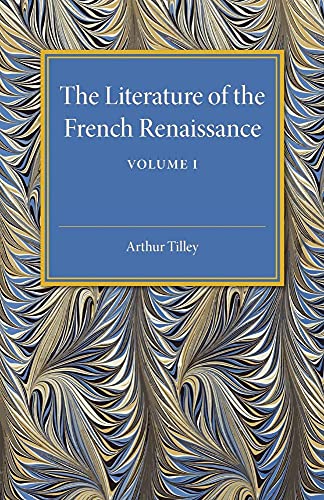 The Literature of the French Renaissance
