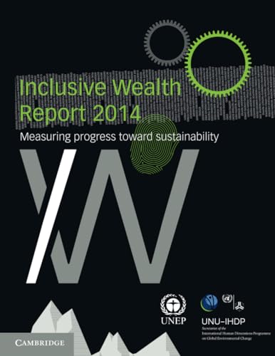 Inclusive Wealth Report 2014