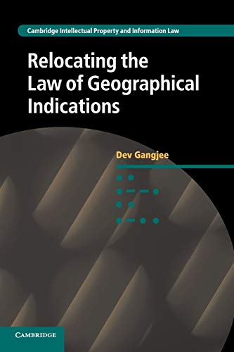 Relocating the Law of Geographical             Indications