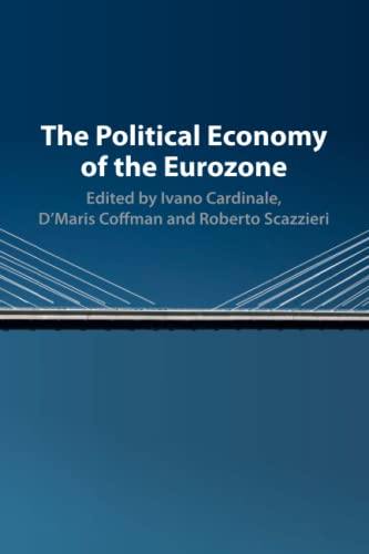 The Political Economy of the Eurozone