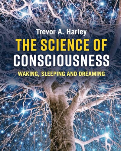 The Science of Consciousness