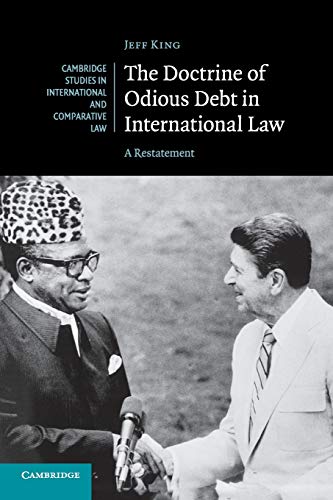 The Doctrine of Odious Debt in International             Law