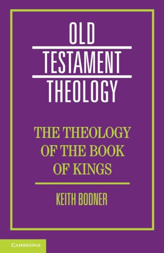 The Theology of the Book of Kings