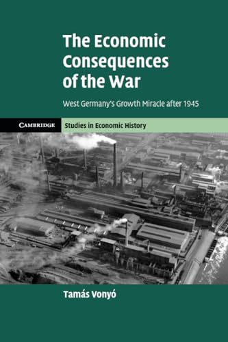 The Economic Consequences of the War