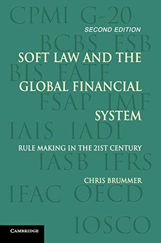 Soft Law and the Global Financial System
