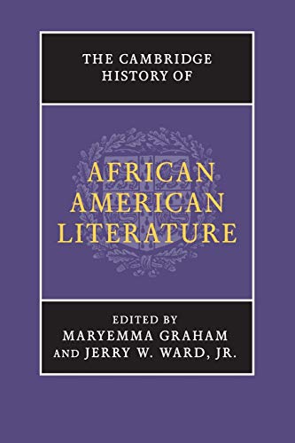 The Cambridge History of African American Literature