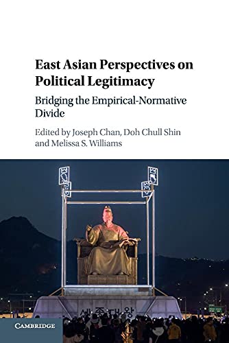 East Asian Perspectives on Political Legitimacy