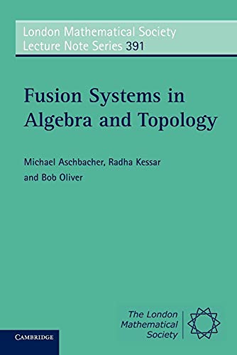 Fusion Systems in Algebra and Topology