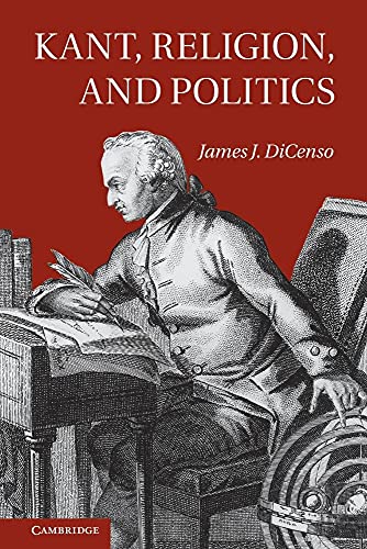 Kant, Religion, and Politics