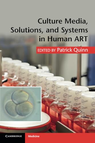 Culture Media, Solutions, and Systems in Human ART