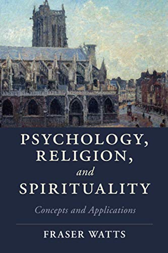Psychology, Religion, and Spirituality