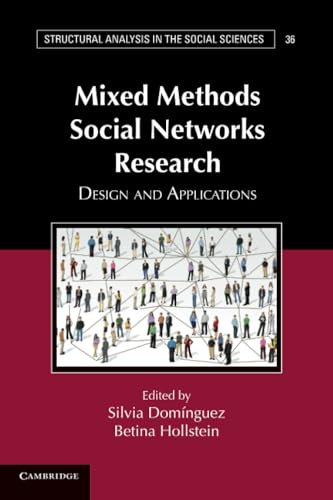 Mixed Methods Social Networks Research