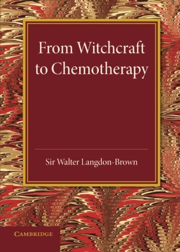 From Witchcraft to Chemotherapy