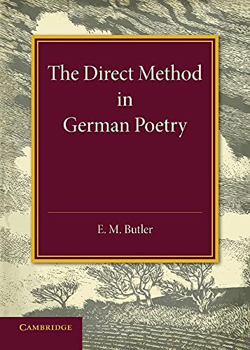 The Direct Method in German Poetry