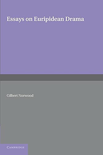 Essays on Euripidean Drama