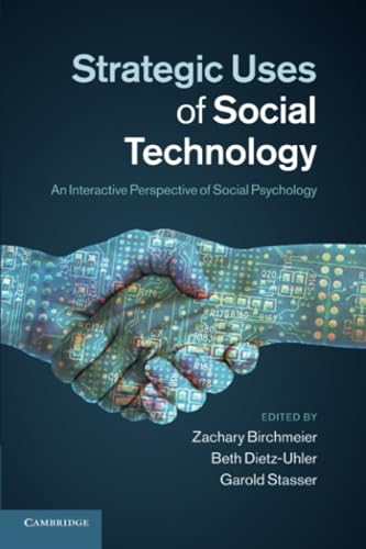 Strategic Uses of Social Technology