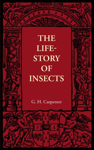 The Life-Story of Insects