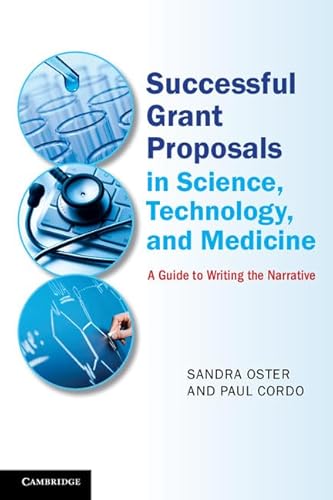 Successful Grant Proposals in Science, Technology and Medicine