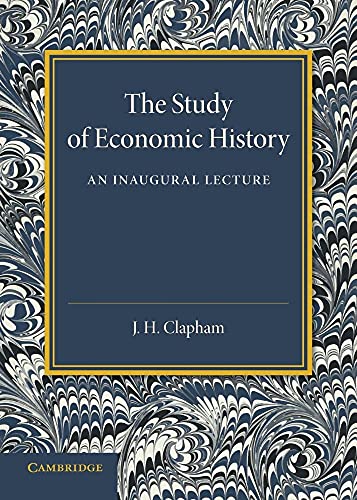 The Study of Economic History