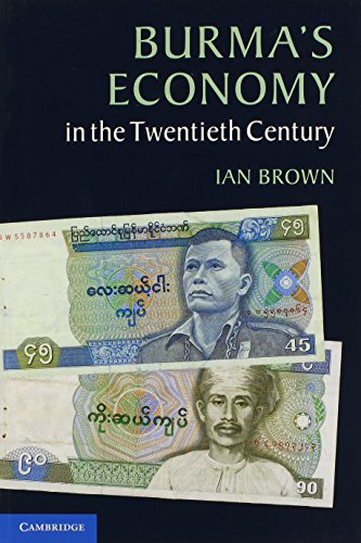 Burma's Economy in the Twentieth Century