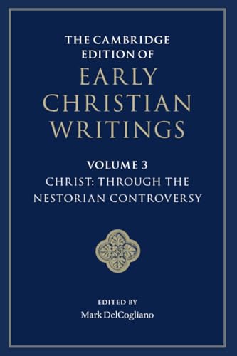 The Cambridge Edition of Early Christian Writings