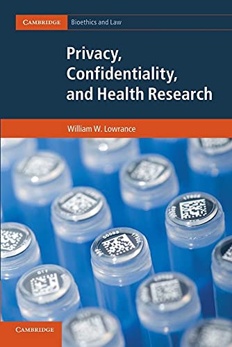 Privacy, Confidentiality, and Health Research