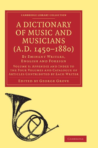 A Dictionary of Music and Musicians (A.D. 1450-1880)