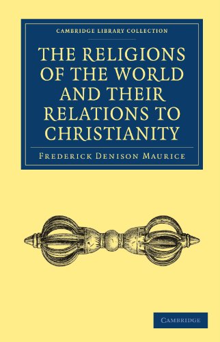 The Religions of the World and Their Relations to Christianity