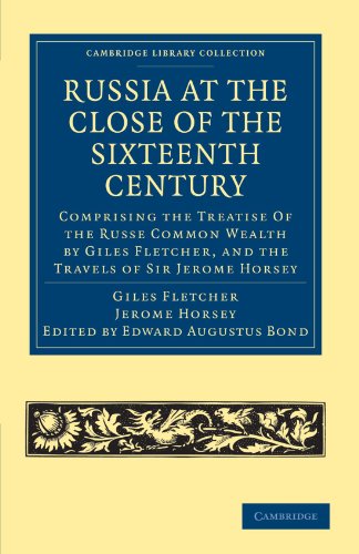 Russia at the Close of the Sixteenth Century