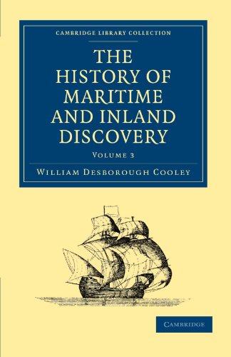 The History of Maritime and Inland Discovery
