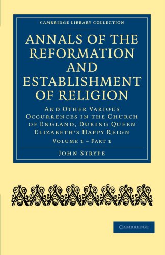 Annals of the Reformation and Establishment of Religion - Volume 1, Book 1