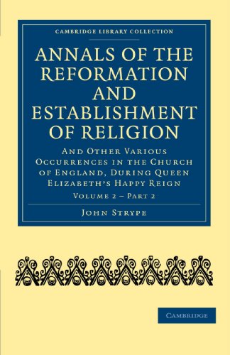 Annals of the Reformation and Establishment of Religion - Volume 2, Book 2